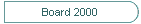 Board 2000